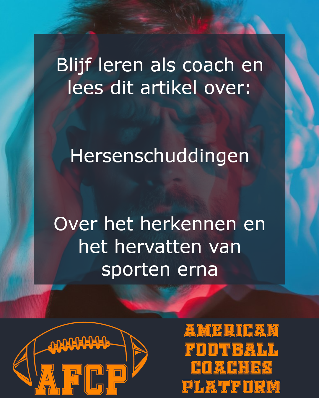 Nieuw in de AFCP-kennisbank: hersenschuddingen